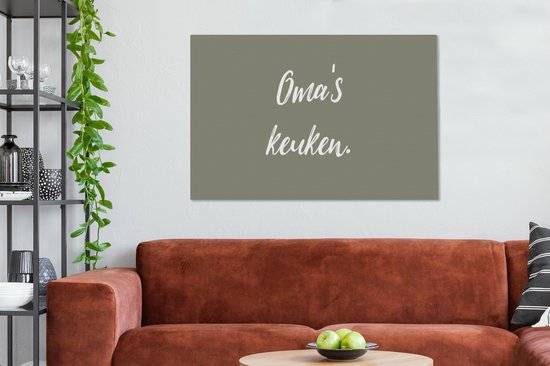 Canvas schilderij 140x90 cm - Wanddecoratie Quotes - Spreuken - Oma - Oma's keuken - Keuken - Muurdecoratie woonkamer - Slaapkamer decoratie - Kamer accessoires - Schilderijen