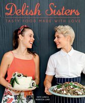 Delish Sisters – Tasty Food Made With Love