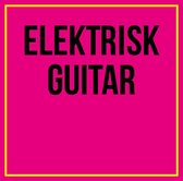 Rolf Hansen - Elektrisk Guitar (CD)