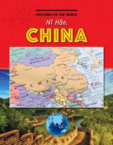 Countries of the World - Nǐ Hǎo, China