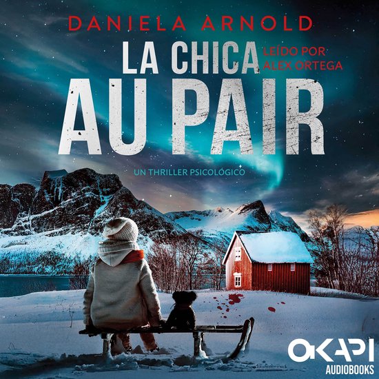 La Chica au pair - Un thriller noruego (Spanish Edition) (í ... - cover