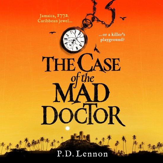 The Ollenu and Ashby Investigations1-The Case of the Mad Doc ... - cover