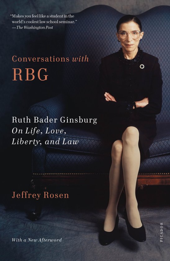 Conversations with RBG Ruth Bader Ginsburg on Life, Love, Li ... - cover