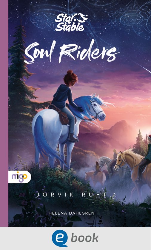 Star Stable: Soul Riders 1 - Star Stable: Soul Riders 1. Jor ... - cover