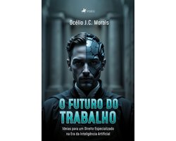 O Futuro do Trabalho