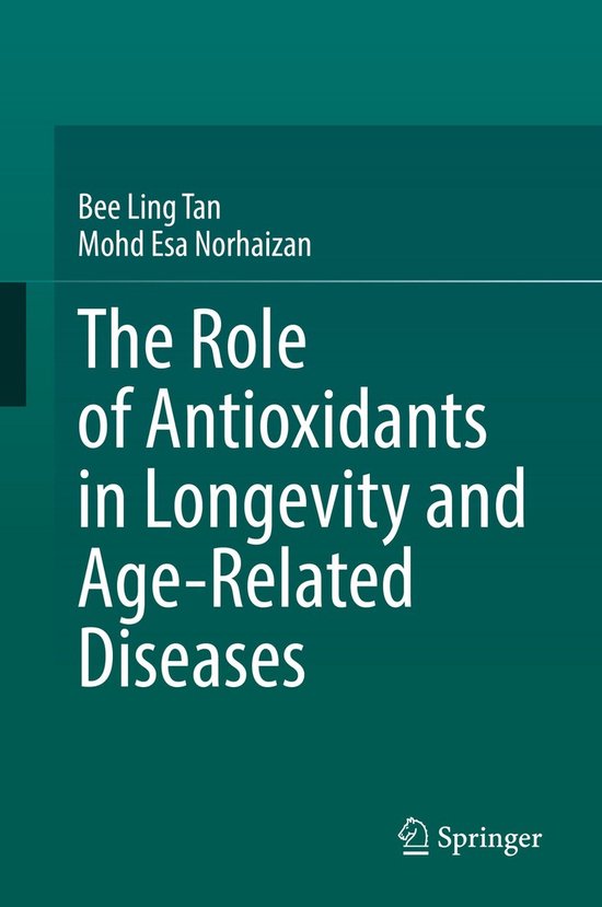 The Role of Antioxidants in Longevity and Age-Related Diseas ... - cover