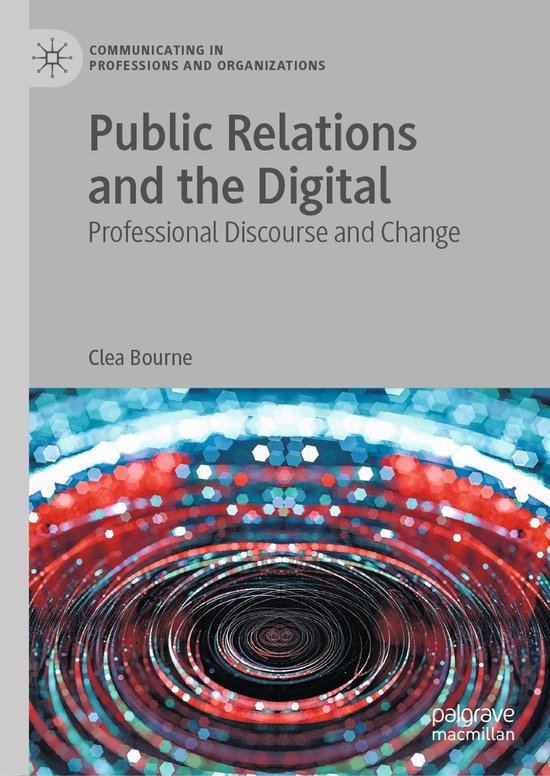 Communicating in Professions and Organizations- Public Relat ... - cover