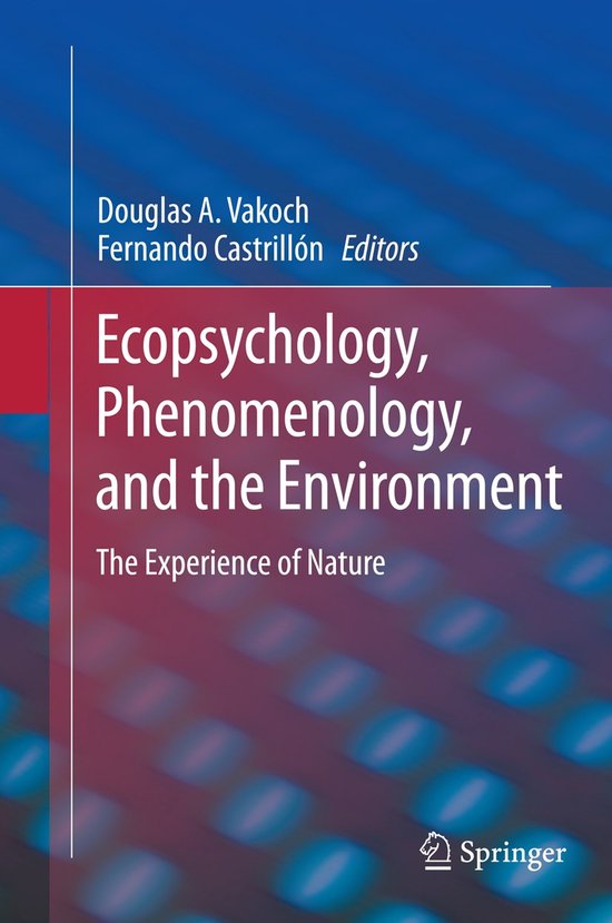 Ecopsychology, Phenomenology, And The Environment - cover