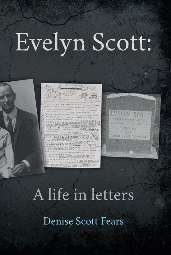 Evelyn Scott: A life in letters - cover