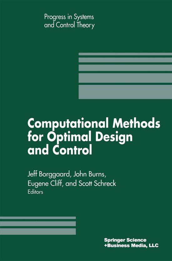 Computational Methods for Optimal Design and Control - cover