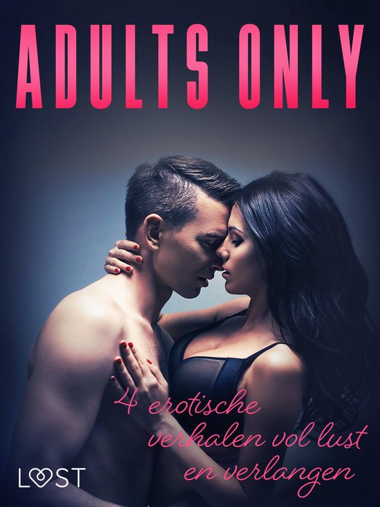 LUST - Adults only: 4 erotische verhalen vol lust en verlang ... - cover