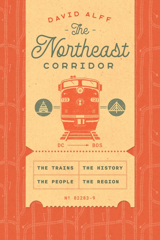 The Northeast Corridor - cover