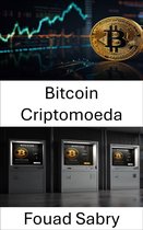 Bitcoin Criptomoeda [Portuguese] 1 - Bitcoin Criptomoeda