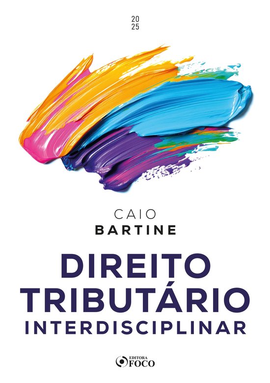 Direito Tributário Interdisciplinar - 1ª Ed - 2025 - cover