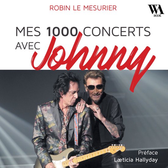 Mes 1000 concerts avec Johnny Hallyday - cover