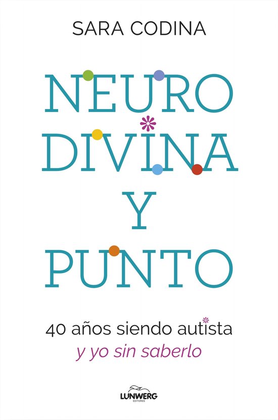Testimonios de vida - Neurodivina y punto - cover