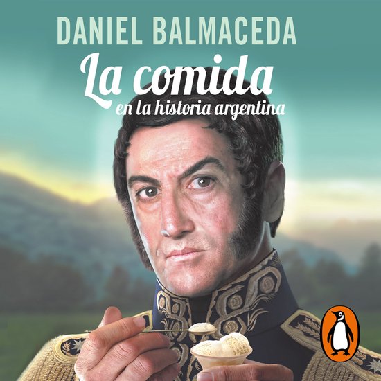 La comida en la historia argentina - cover