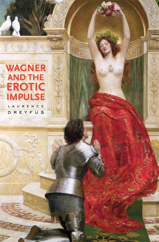 Wagner and the Erotic Impulse - cover