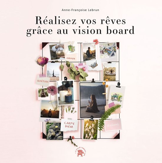 Réalisez vos rêves grâce au vision board - cover