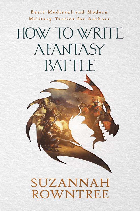 How to Write a Fantasy Battle: Basic Medieval and Modern Mil ... - cover
