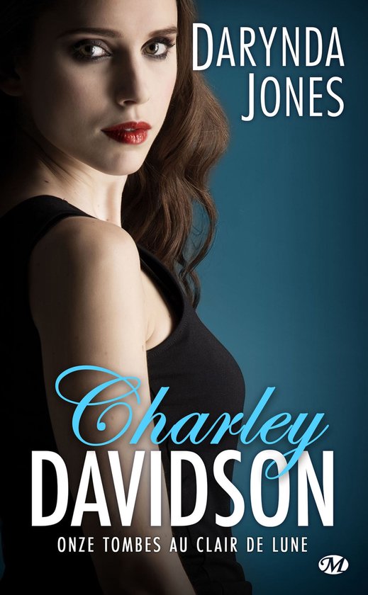 Charley Davidson 11 - Charley Davidson, T11 : Onze tombes au ... - cover