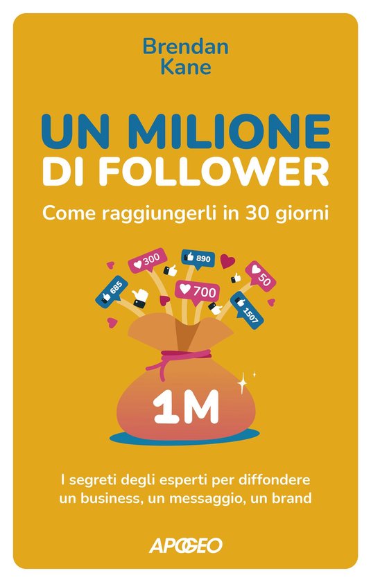 Un Milione di Follower. Come raggiungerli in 30 giorni - cover