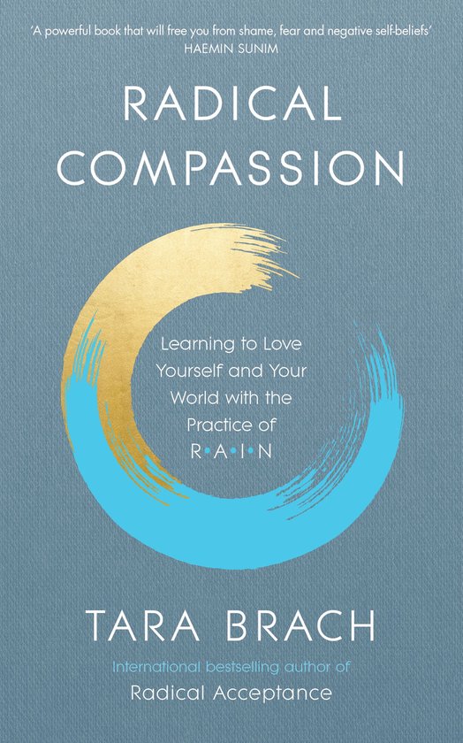 Boek 'Radical Compassion' met blauwe en gouden cirkel, door Tara Brach.