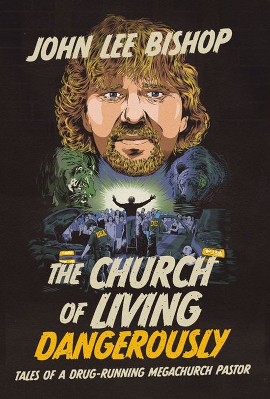 The Church of Living Dangerously - cover