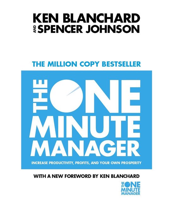 Boekomslag van 'The One Minute Manager' met de tekst 'The Million Copy Bestseller' en 'Increase Productivity, Profits, and Your Own Prosperity'.