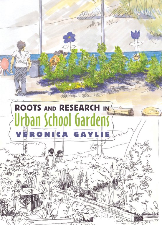Roots and Research in Urban School Gardens - cover