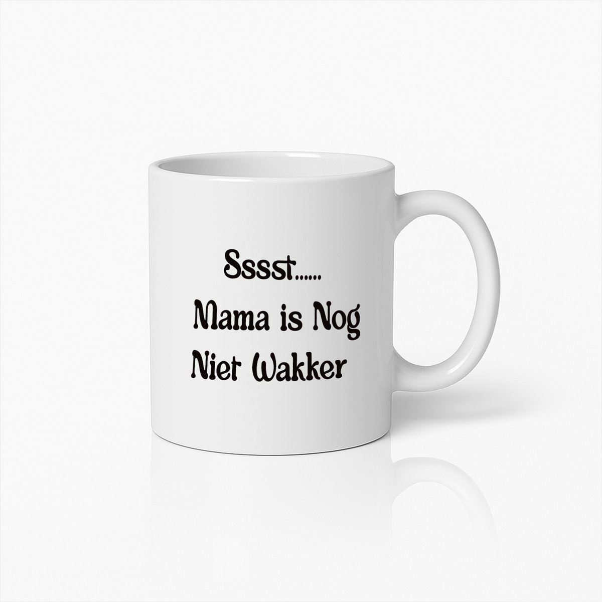 Grappige Mama Koffiemok – 'Sssst... Mama Is Nog Niet Wakker' Nederlands Cadeau Idee