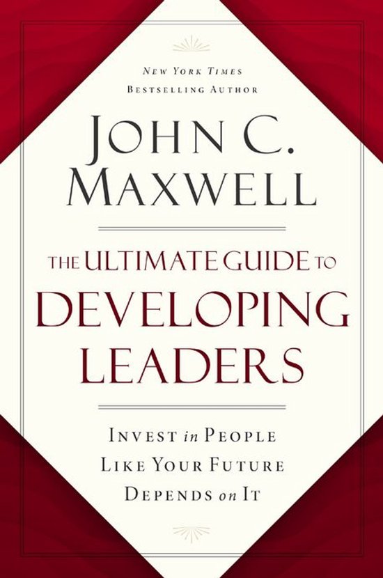 The Ultimate Guide to Developing Leaders - cover