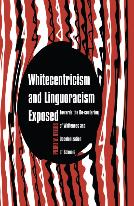 Whitecentricism and Linguoracism Exposed - cover