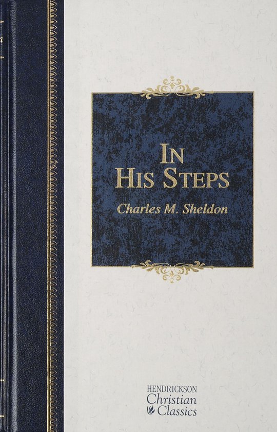 Hendrickson Christian Classics - In His Steps - cover