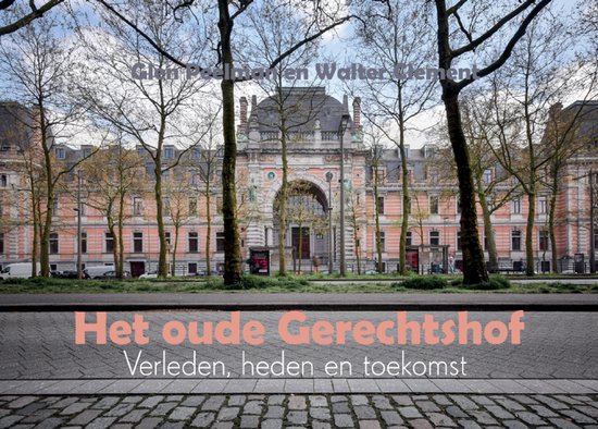 Het oude Gerechtshof Antwerpen