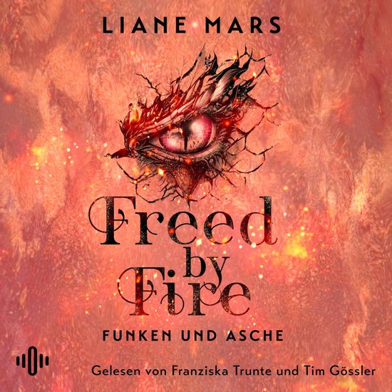 Freed by Fire (Funken und Asche 2) - cover