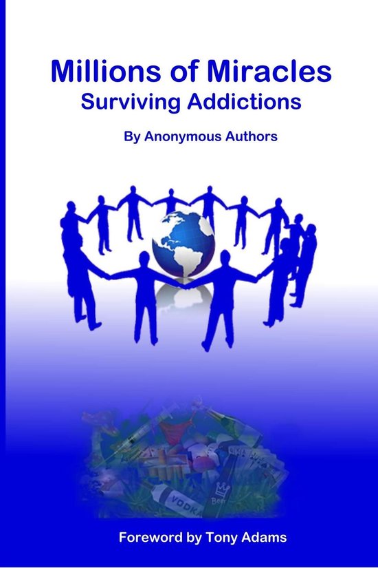 Millions of Miracles Surviving Addictions - cover