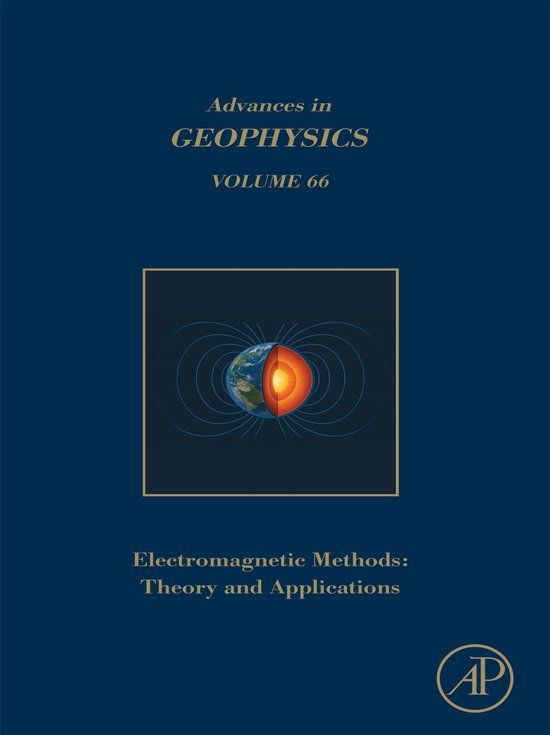 Advances in Geophysics 66 - Electromagnetic Methods: Theory  ... - cover