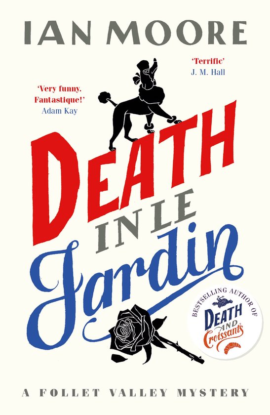 A Follet Valley Mystery 4 - Death in le Jardin - cover