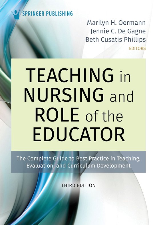 Teaching in Nursing and Role of the Educator, Third Edition - cover