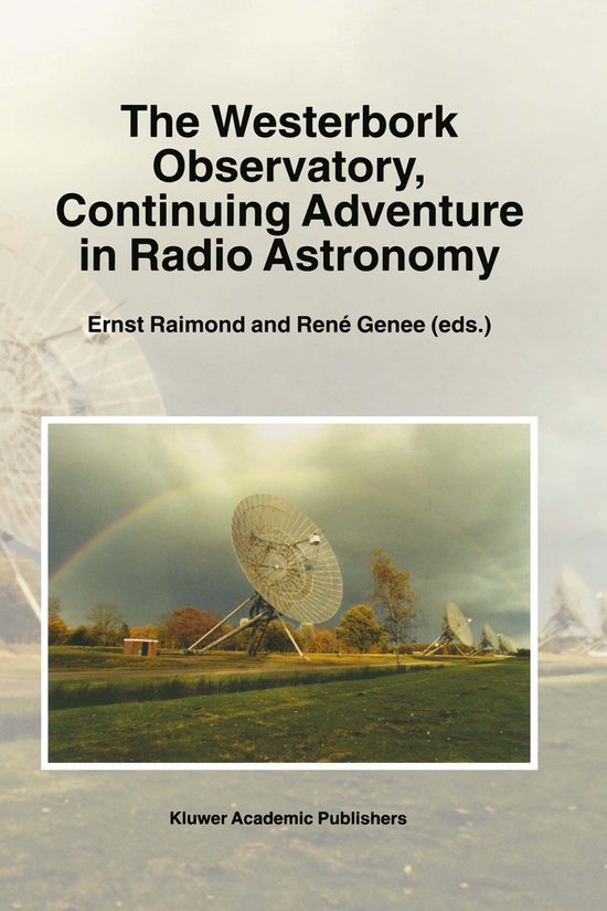 The Westerbork Observatory, Continuing Adventure in Radio As ... - cover
