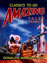 Classics To Go - Amazing Stories Volume 126