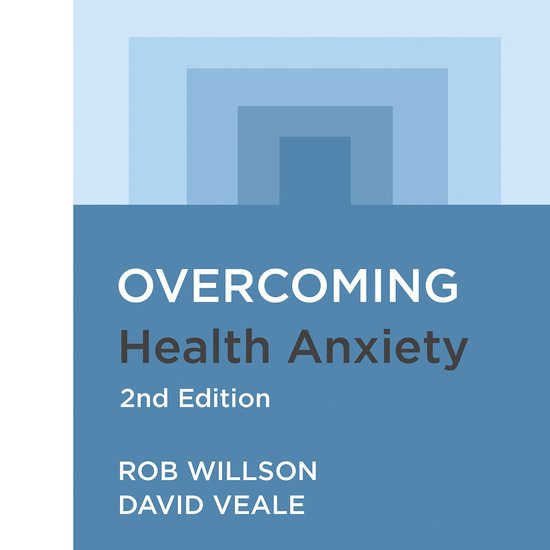 Overcoming Books- Overcoming Health Anxiety 2nd Edition - cover