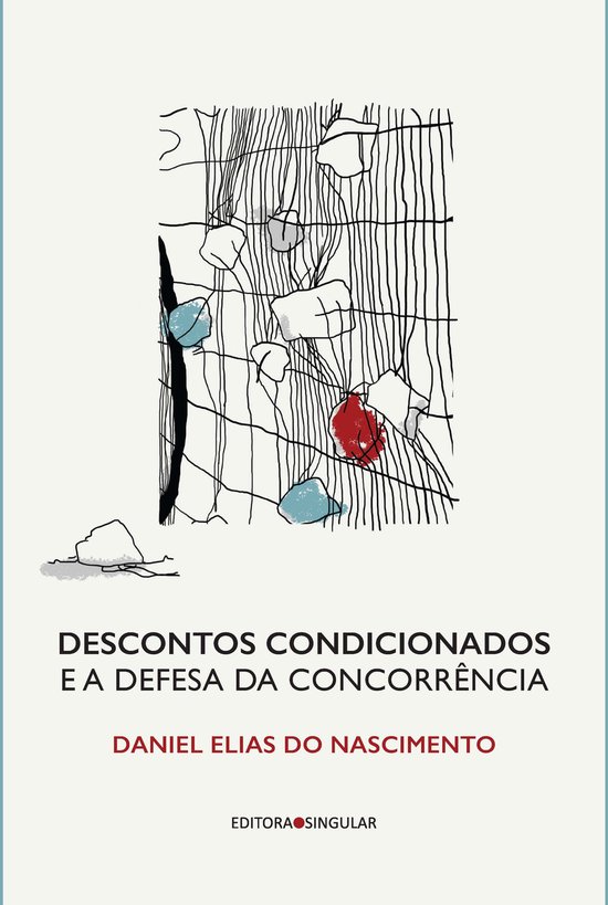 Descontos condicionados e a defesa da concorrência - cover