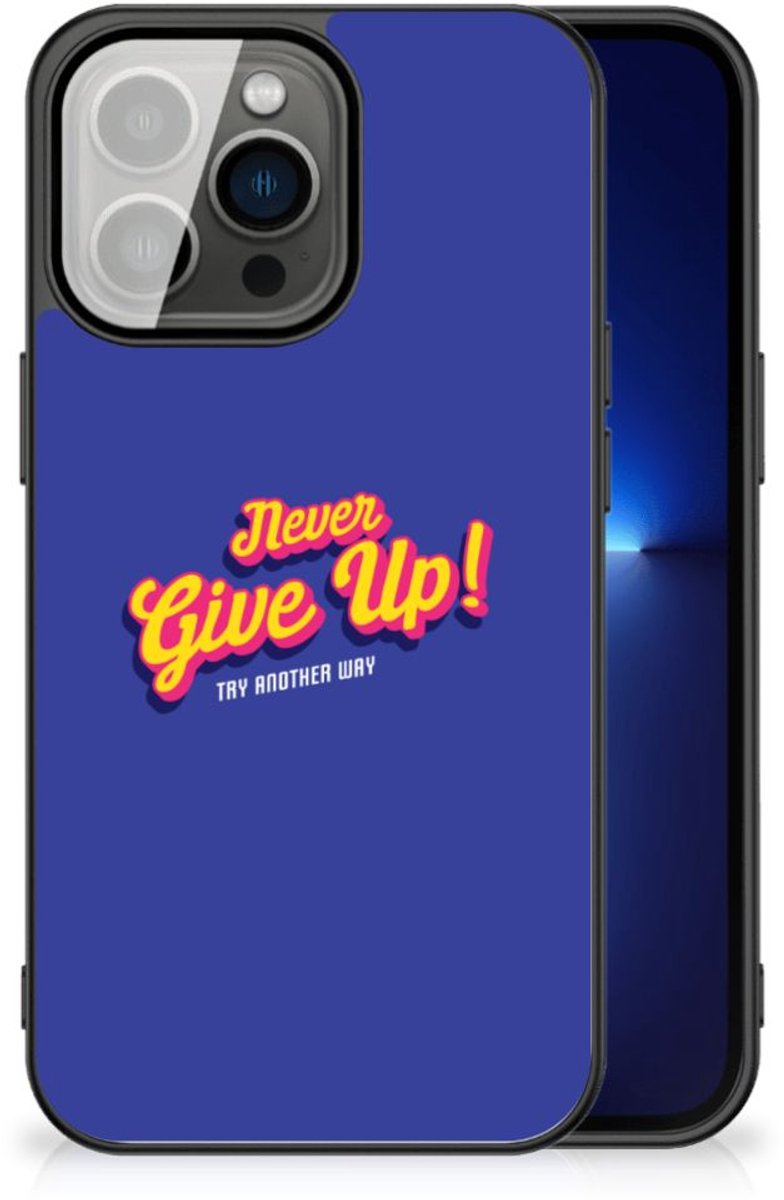 Back Cover voor iPhone 13 Pro Telefoon Hoesje met tekst Never Give Up