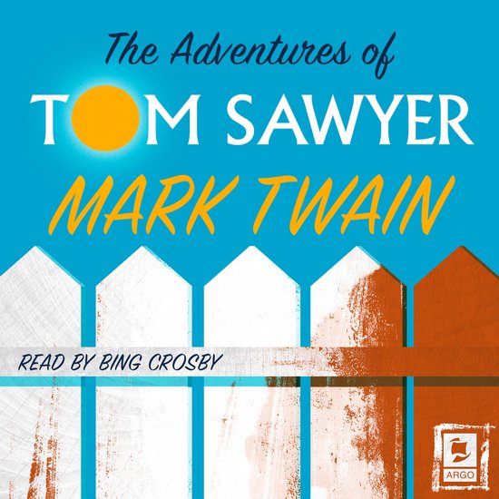Argo Classics-The Adventures of Tom Sawyer - cover