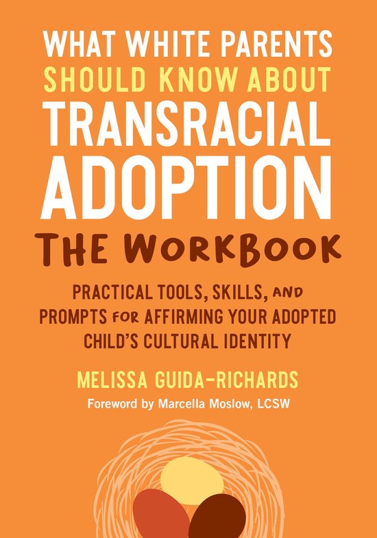 What White Parents Should Know about Transracial Adoption--T ... - cover