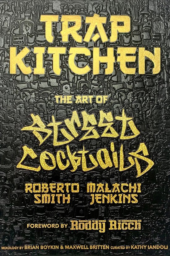 Trap Kitchen 3 - Trap Kitchen: The Art of Street Cocktails - cover