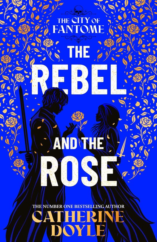 The City of Fantome - The Rebel and the Rose - cover