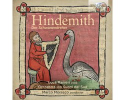 Luca Ranieri - Hindemith: Der Schwanendreher (CD)